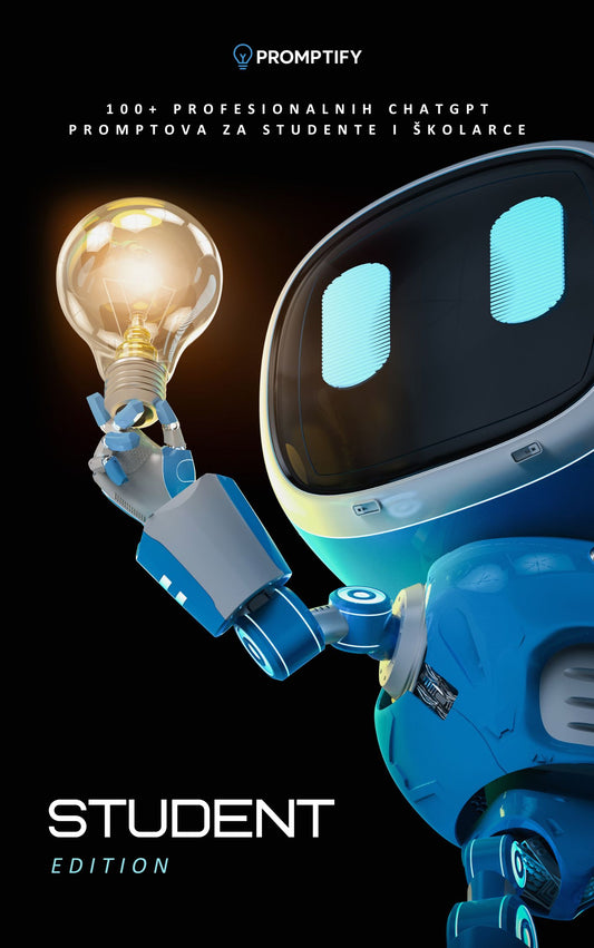 Student Prompt Pack – 100+ ChatGPT promptova za lakše učenje i pisanje